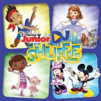 CD Disney Junior Dj Shuffle / Various: Disney Junior Dj Shuffle / Various