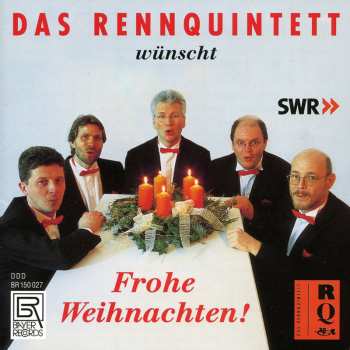Album Diverse / Renn Quintett: Frohe Weihnachten