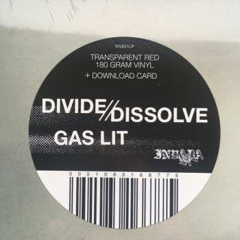LP Divide and Dissolve: Gas Lit LTD | CLR
