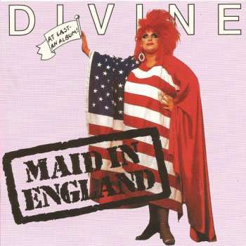 CD Divine: Maid In England