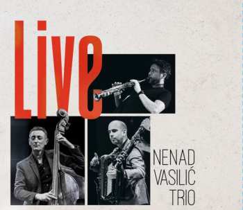 CD Nenad Vasilić: Live