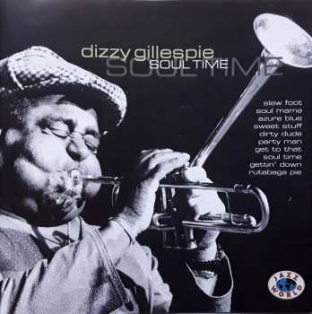 CD Dizzy Gillespie: Soul Time