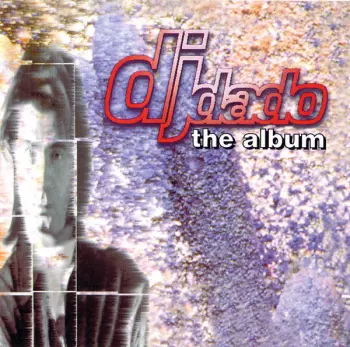 DJ Dado: The Album