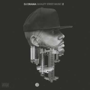 CD DJ Drama: Quality Street Music 2