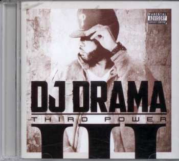 CD DJ Drama: Third Power
