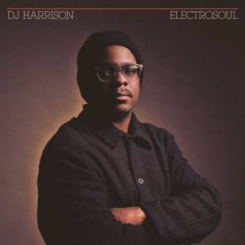 Album DJ Harrison: Electrosoul