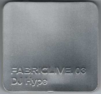 CD DJ Hype: FabricLive. 03