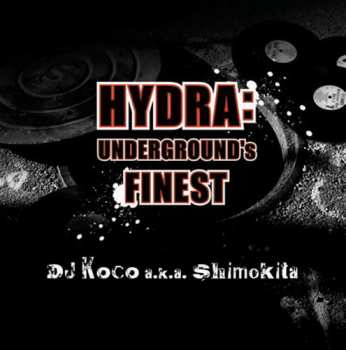 CD Dj Koco Aka Shimokita: Hydra: Underground's Finest
