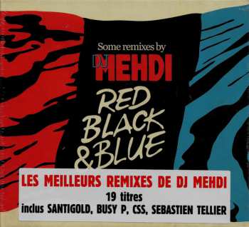 CD DJ Mehdi: Red Black & Blue