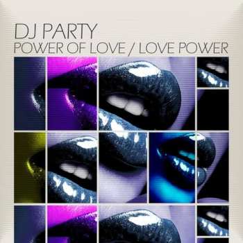Album Dj Party: Power of Love / Love Power