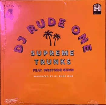 DJ Rude One: Supreme Trunks
