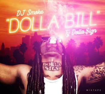 CD DJ Smoke: Dolla Bill