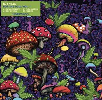 Album DJ Sneak: For The Soul Vol. 1