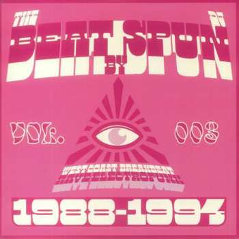 2LP DJ Spun: The Beat By DJ Spun (West Coast Breakbeat Rave Electrofunk 1988-1994) (Vol. 003)