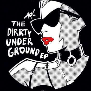LP DJ T-1000: The Dirrty Underground EP