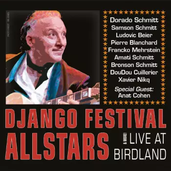 The Django Festival AllStars: Live At Birdland (& More)