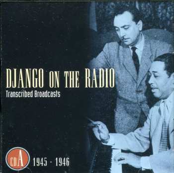 5CD/Caja Django Reinhardt: Django On The Radio (Transcribed Broadcasts From The Greatest Jazz Guitarist Of His Era)