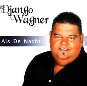 CD Django Wagner: Als De Nacht
