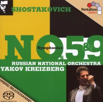 Dmitri Shostakovich: Symphonies Nos 5 & 9