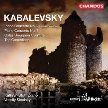Album Kathryn Stott: Piano Concerto No. 2, Piano Concerto No. 3, Colas Breugnon Overture, The Commedians