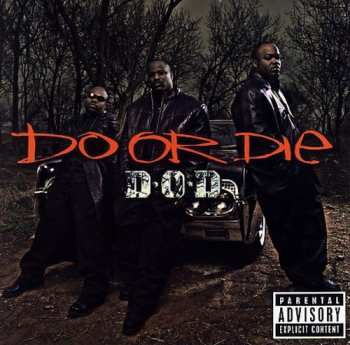 Album Do Or Die: D.O.D