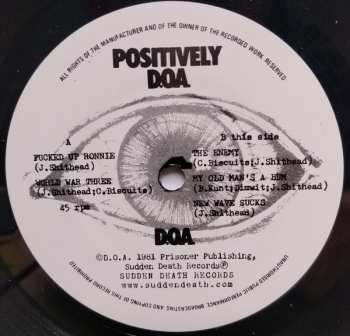 SP D.O.A.: Positively D.O.A.