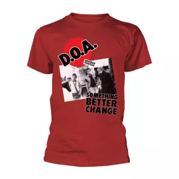 Camiseta Something Better Change
