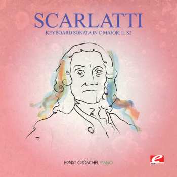 Album Domenico Scarlatti: Keyboard Sonata In C Major L.s2