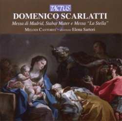 Album Domenico Scarlatti: Messa Da Madrid, Stabat Mater E Messa La Stella