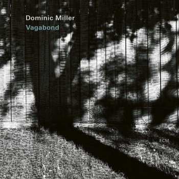 CD Dominic Miller: Vagabond