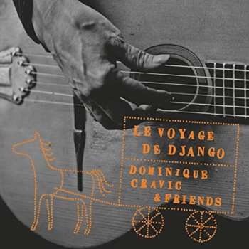 CD Dominique Cravic: Le Voyage De Django