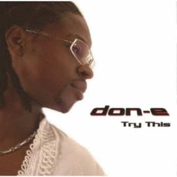CD Don-E: Try This LTD