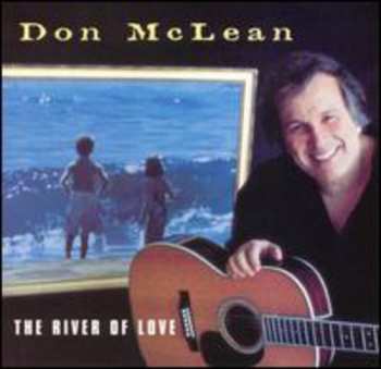 CD Don McLean: The River Of Love