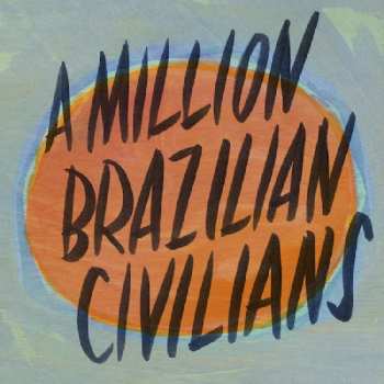 Album Don Ross: A Million Brazilian Civilians
