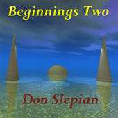 Album Don Slepian: Beginnings Two