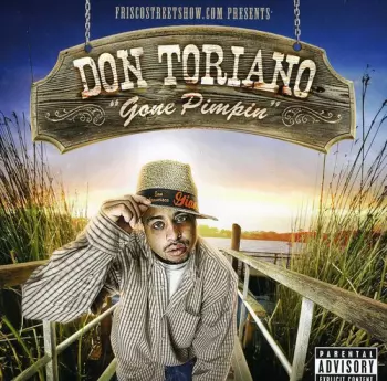 Don Toriano: "Gone Pimpin"