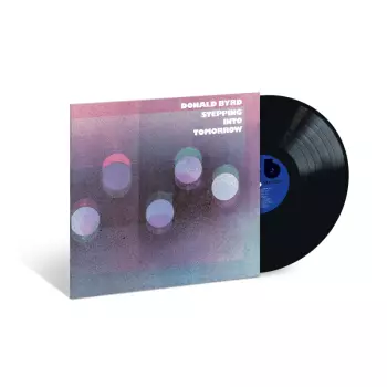 Donald Byrd: Stepping Into Tomorrow