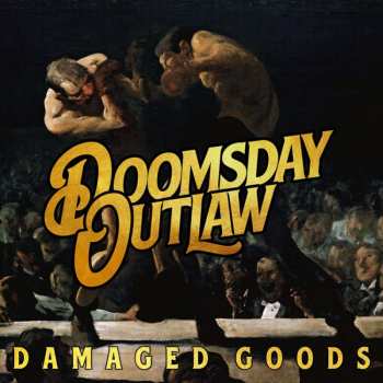 LP Doomsday Outlaw: Damaged Goods