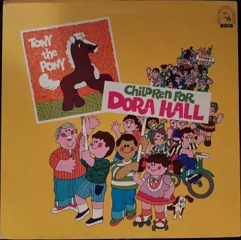 Dora Hall: Children For Dora Hall
