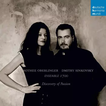 Dorothee Oberlinger: Discovery Of Passion