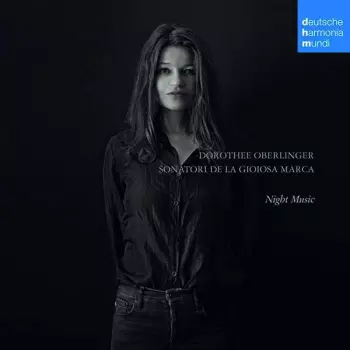 Sonatori De La Gioiosa Marca: Night Music