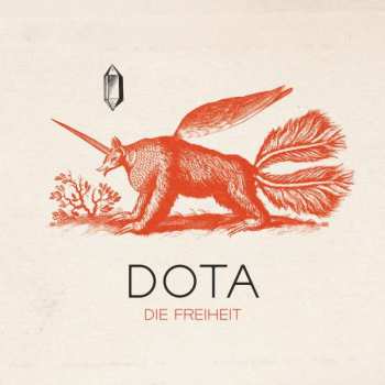 Album Dota Und Die Stadtpiraten: Die Freiheit