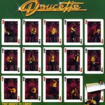Doucette: The Douce Is Loose