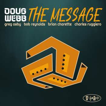 Album Doug Webb: The Message