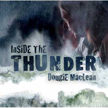 Album Dougie Maclean: Inside The Thunder