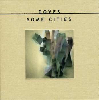 CD/DVD/Caja Doves: Some Cities LTD