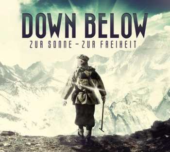 CD Down Below: Zur Sonne - Zur Freiheit