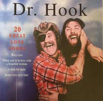 Album Dr. Hook: 20 Great Love Songs