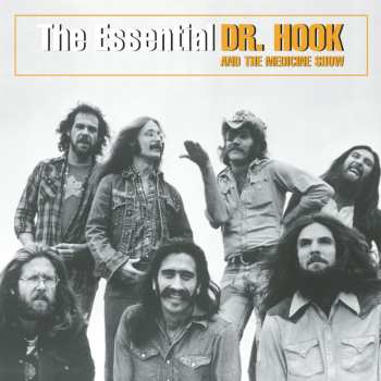 CD Dr. Hook & The Medicine Show: The Essential Dr. Hook And The Medicine Show