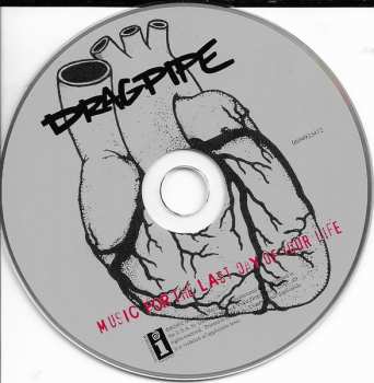 CD Dragpipe: Music For The Last Day Of Your Life